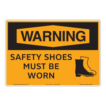 OSHA Compliant Warning/Safety Shoes Safety Signs Indoor/Outdoor Aluminum (BE) 12 X 18
